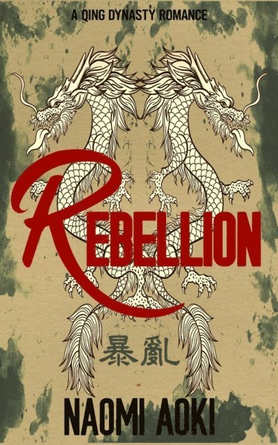 Naomi Aoki - Rebellion, E-bok