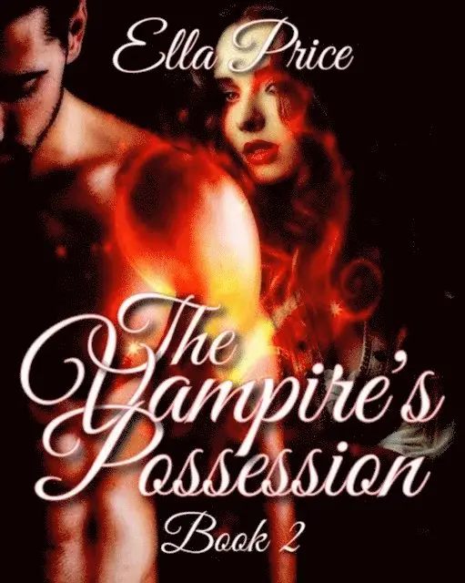 Ella Price - Vampire's Possession: Book 2, E-bok. Tillgänglighet: Lägg i varukorg