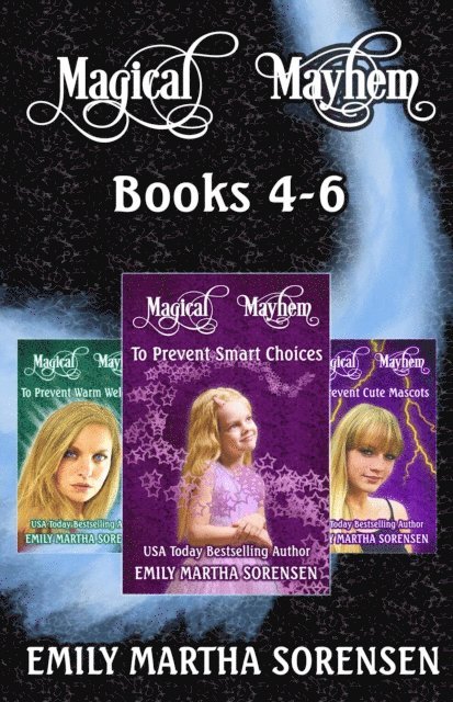 Emily Martha Sorensen - Magical Mayhem Books 4-6 Omnibus, E-bok