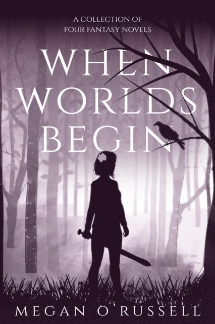 Megan O'Russell - When Worlds Begin, E-bok. Tillgänglighet: Lägg i varukorg