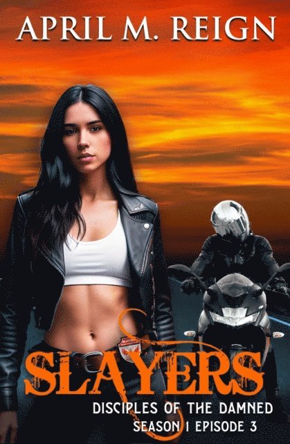 April M. Reign - Slayers, E-bok. Tillgänglighet: Lägg i varukorg