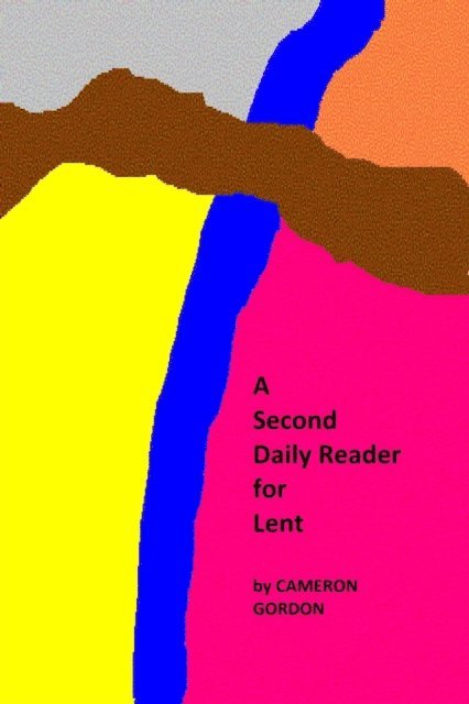 Cameron Gordon - Second Daily Reader for Lent, E-bok