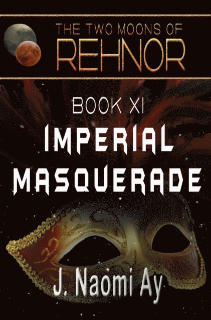 J. Naomi Ay - Imperial Masquerade, E-bok. Tillgänglighet: Lägg i varukorg