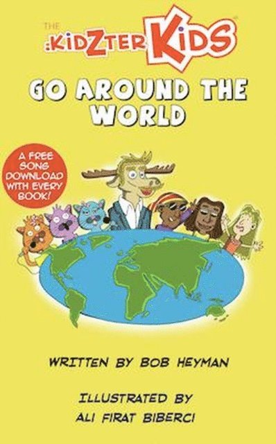 Bob Heyman - Kidzter Kids Go Around The World, E-bok