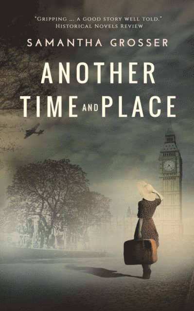 Samantha Grosser - Another Time and Place, E-bok