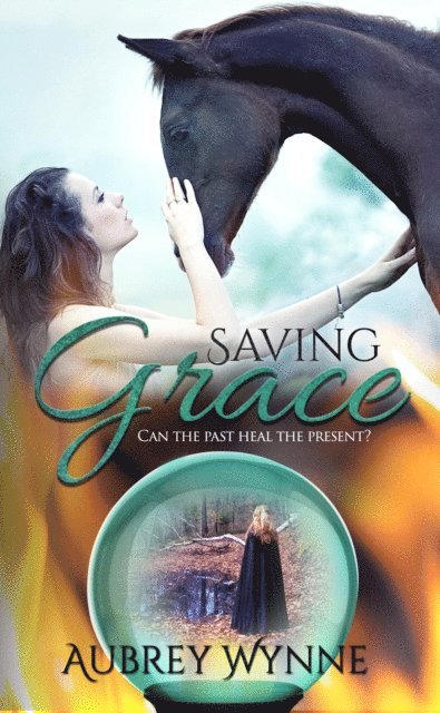 Aubrey Wynne - Saving Grace, E-bok