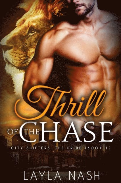 Layla Nash - Thrill of the Chase, E-bok. Tillgänglighet: Lägg i varukorg