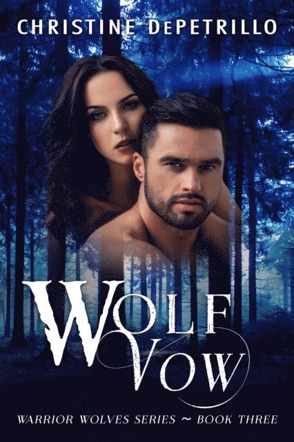 Christine DePetrillo - Wolf Vow, E-bok