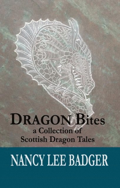 Nancy Lee Badger - Dragon Bites, E-bok