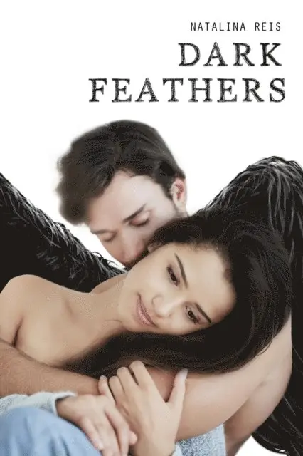 Natalina Reis - Dark Feathers, E-bok. Tillgänglighet: Lägg i varukorg