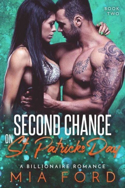 Mia Ford - Second Chance on St. Patrick's Day, E-bok