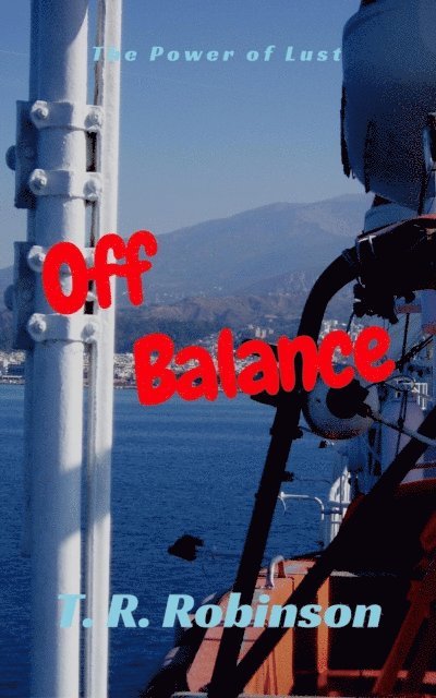 T. R. Robinson - Off Balance, E-bok