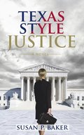 Texas Style Justice