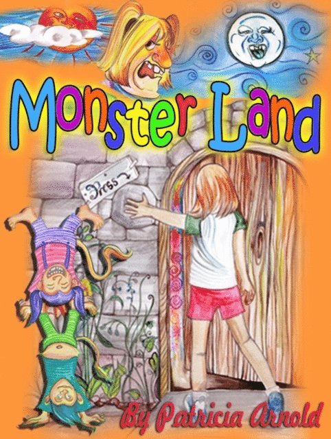 Patricia Arnold - Monster Land, E-bok