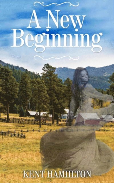 Kent Hamilton - New Beginning, E-bok