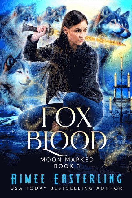Aimee Easterling - Fox Blood, E-bok