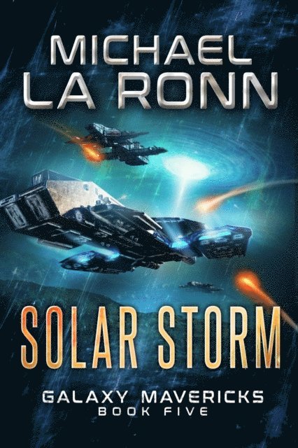 Michael La Ronn - Solar Storm, E-bok