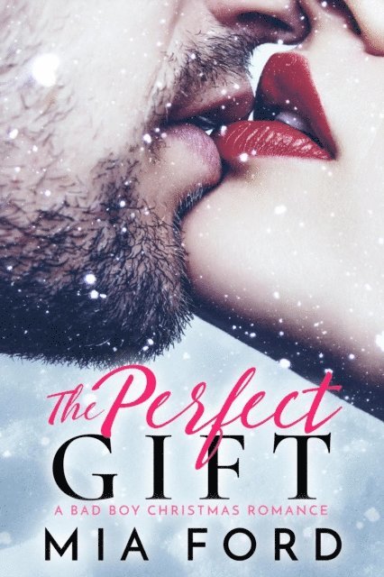 Mia Ford - Perfect Gift, E-bok