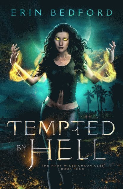 Erin Bedford - Tempted By Hell, E-bok