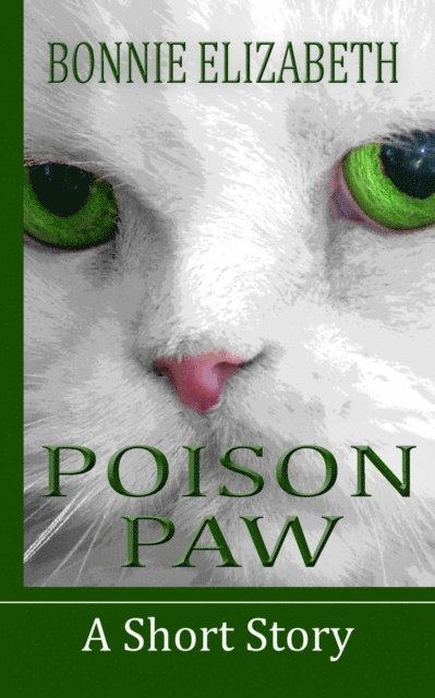 Bonnie Elizabeth - Poison Paw, E-bok