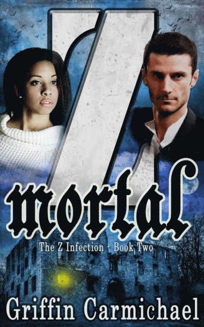 Griffin Carmichael - Z Mortal, E-bok. Tillgänglighet: Lägg i varukorg
