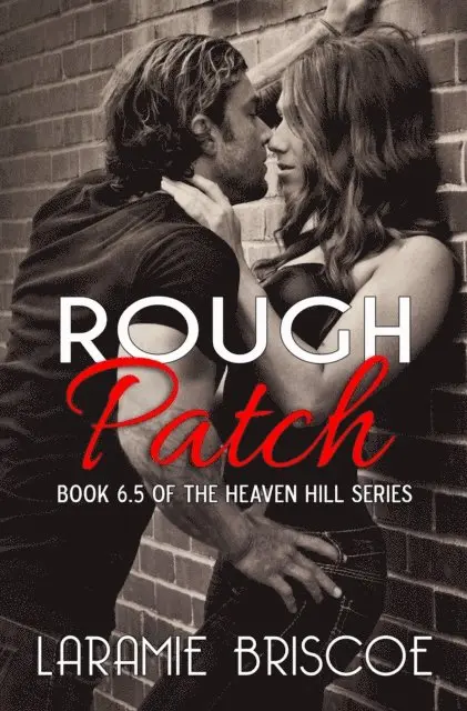Laramie Briscoe - Rough Patch, E-bok. Tillgänglighet: Lägg i varukorg