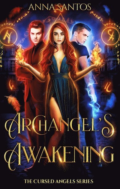 Anna Santos - Archangel's Awakening, E-bok