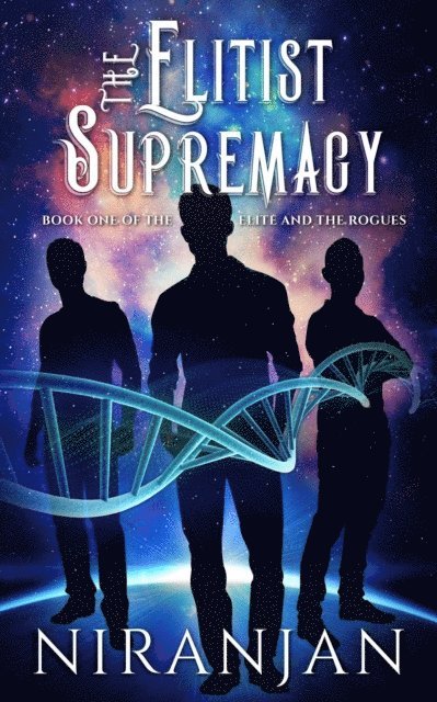 Niranjan - Elitist Supremacy, E-bok