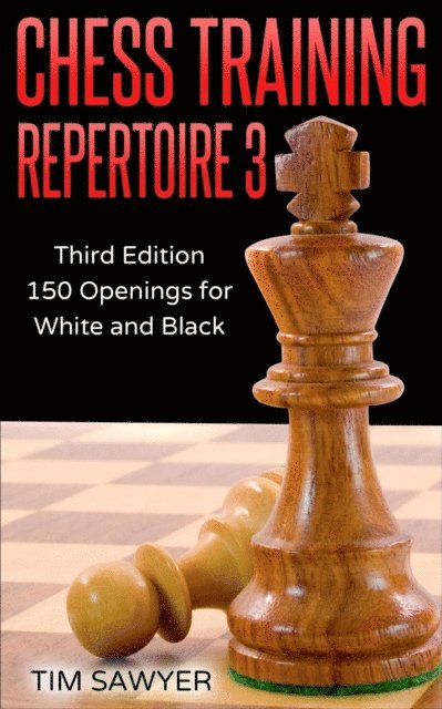 Chess Training Repertoire 3