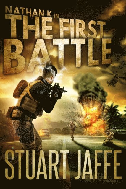 Stuart Jaffe - First Battle, E-bok