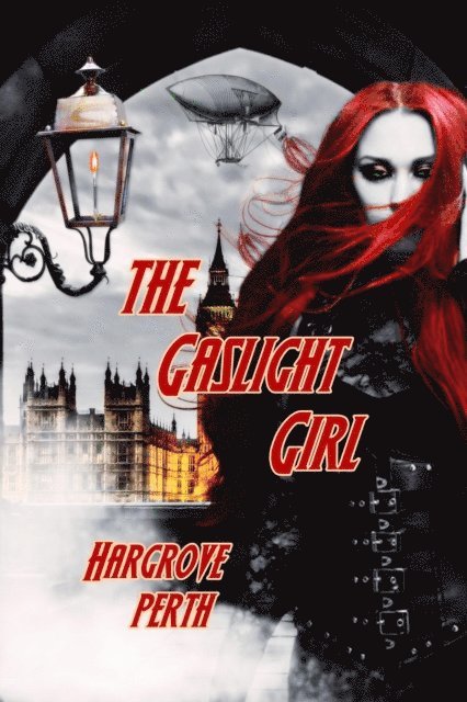 Hargrove Perth - Gaslight Girl, E-bok