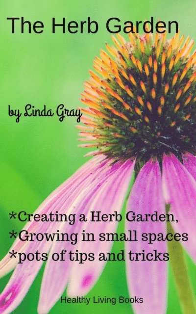 Linda Gray - Herb Garden, E-bok