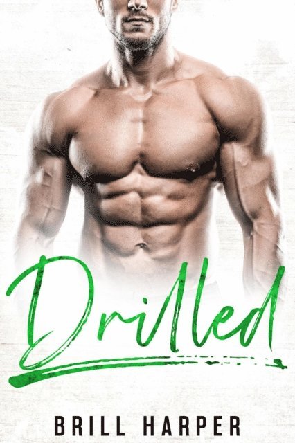 Brill Harper - Drilled, E-bok