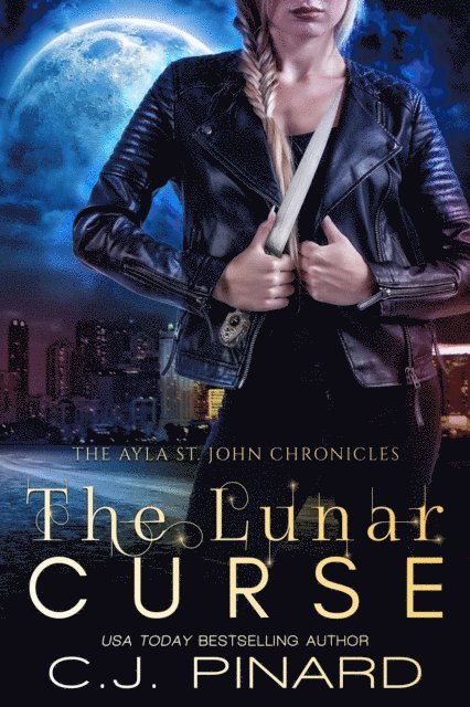 C.J. Pinard - Lunar Curse, E-bok