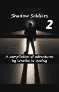 Shadow Soldiers #2