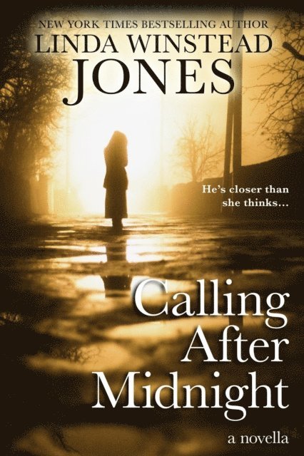Linda Winstead Jones - Calling After Midnight, E-bok