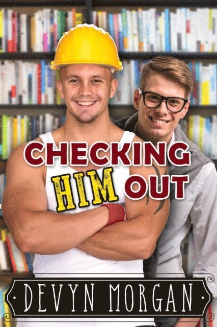 Devyn Morgan - Checking Him Out, E-bok