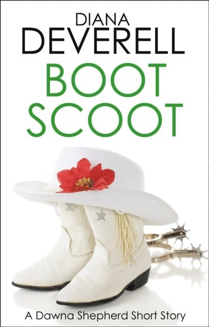 Diana Deverell - Boot Scoot: A Dawna Shepherd Short Story, E-bok