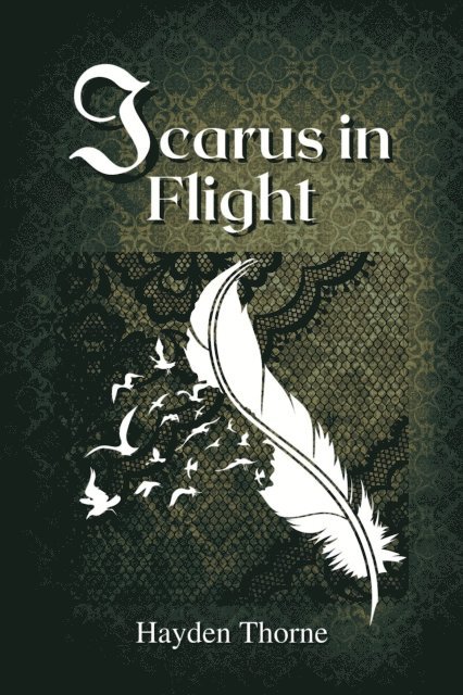 Hayden Thorne - Icarus in Flight, E-bok