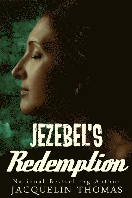 Jacquelin Thomas - Jezebel's Redemption, E-bok