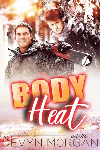 Devyn Morgan - Body Heat, E-bok