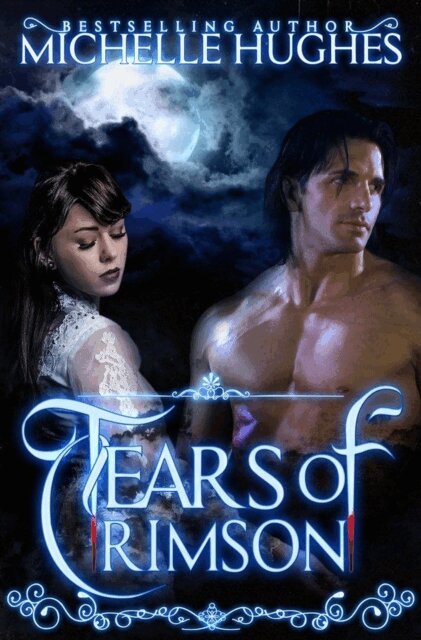 Michelle Hughes - Tears of Crimson, E-bok