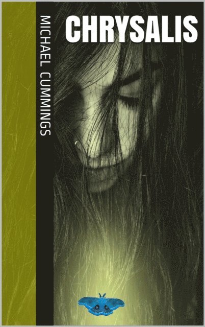Michael Cummings - Chrysalis, E-bok