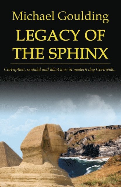 Michael Goulding - Legacy Of The Sphinx, E-bok