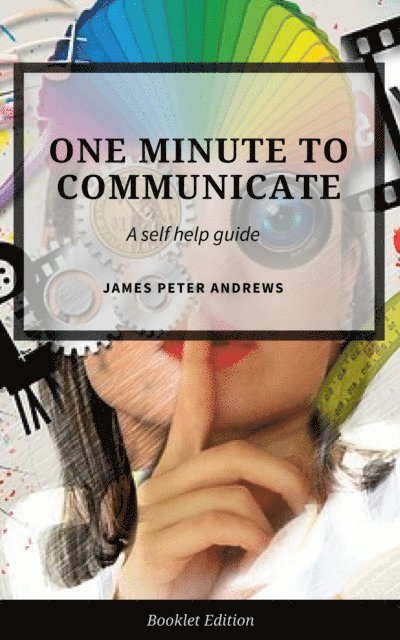 James Peter Andrews - One Minute to Communicate, E-bok. Tillgänglighet: Lägg i varukorg