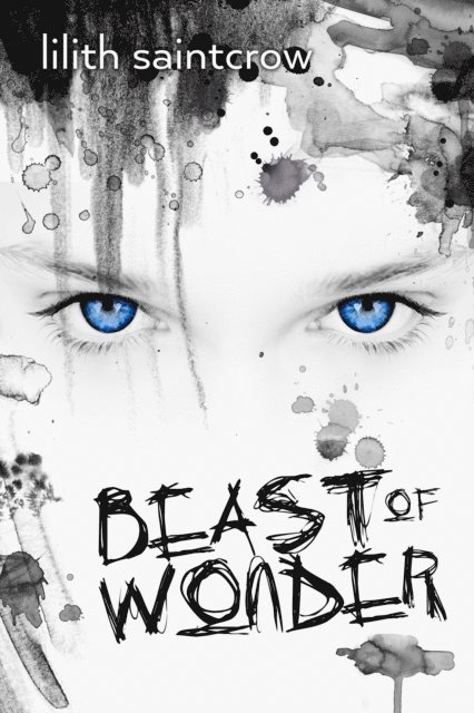 Lilith Saintcrow - Beast of Wonder, E-bok