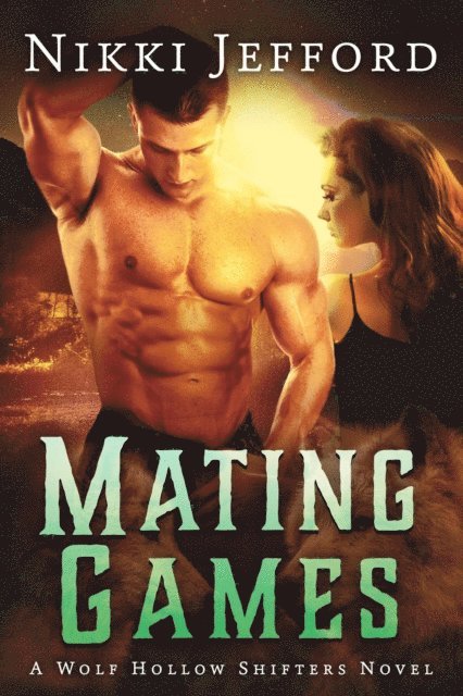 Nikki Jefford - Mating Games, E-bok