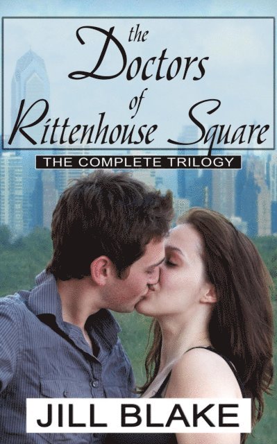 Jill Blake - Doctors of Rittenhouse Square, E-bok