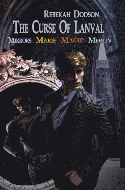 Rebekah Dodson - Curse of Lanval Series, E-bok