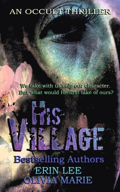 Olivia Marie, Erin Lee - His Village, E-bok